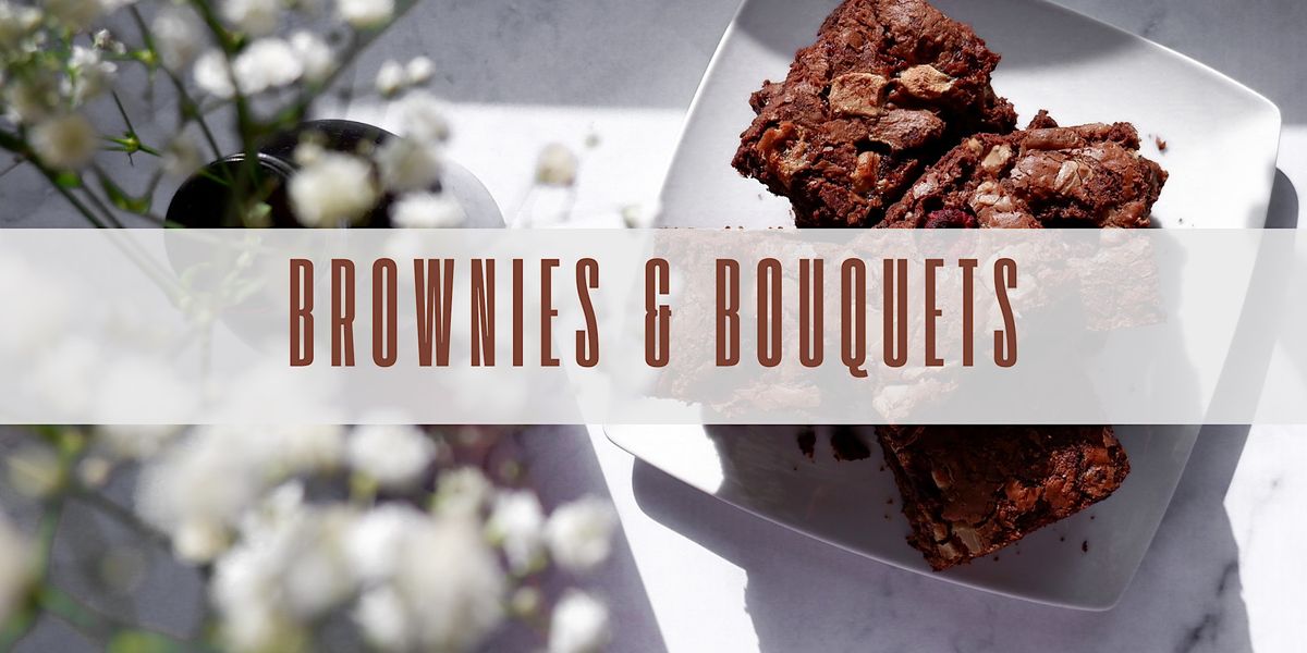 MOTHER DAUGHTER BAKING CLASS: BROWNIES & BOUQUETS