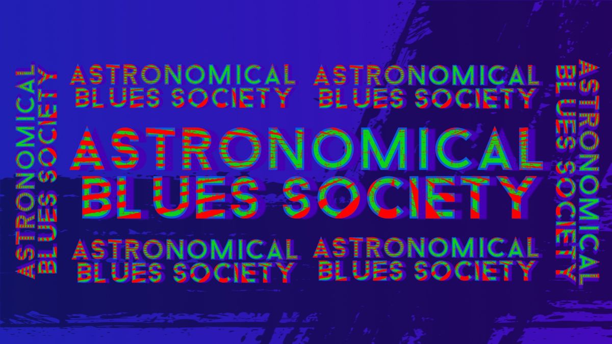 Astronomical Blues Society at The Open Bottle: Madison