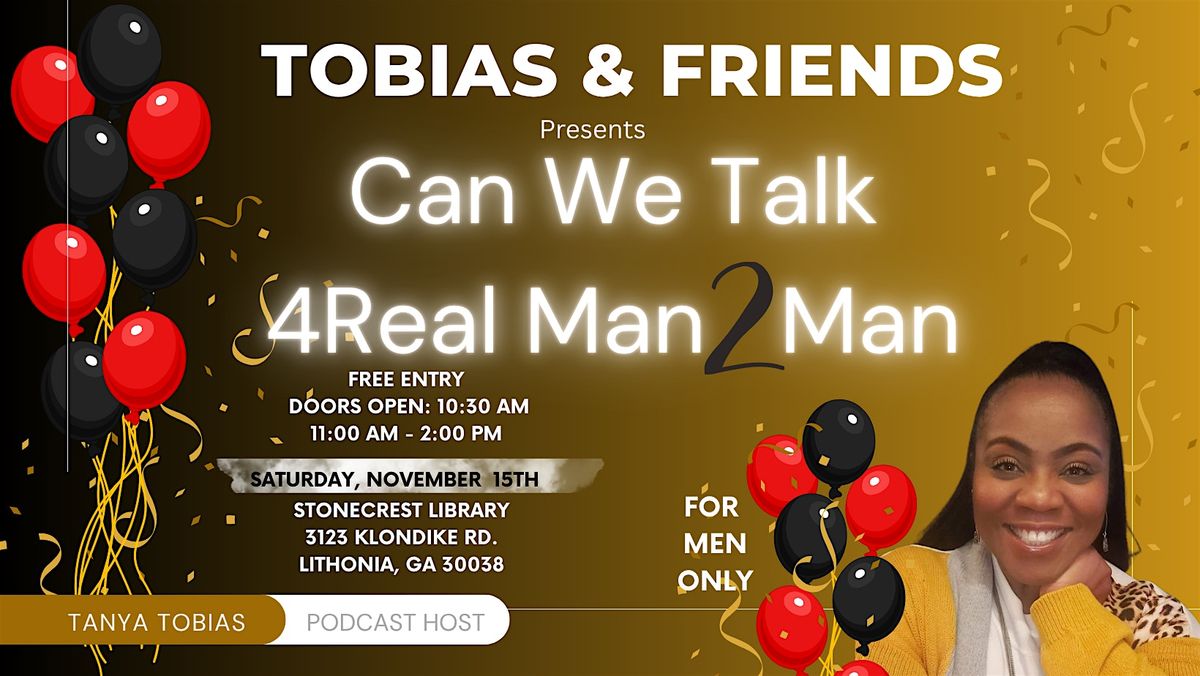 Can We Talk 4Real Man2Man: Join the Conversation!