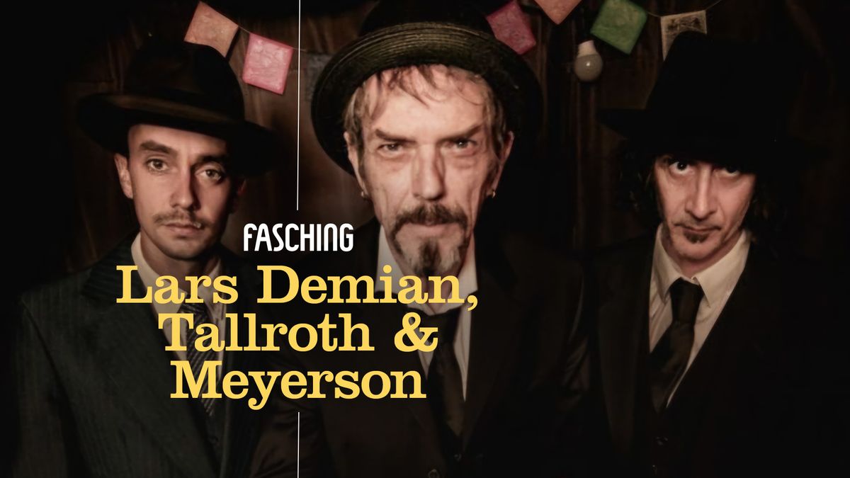 Lars Demian, Tallroth & Meyerson | Fasching, Stockholm