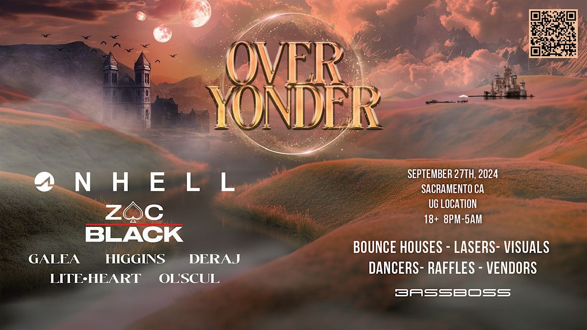 Over Yonder Ft. Onhell & Zac Black