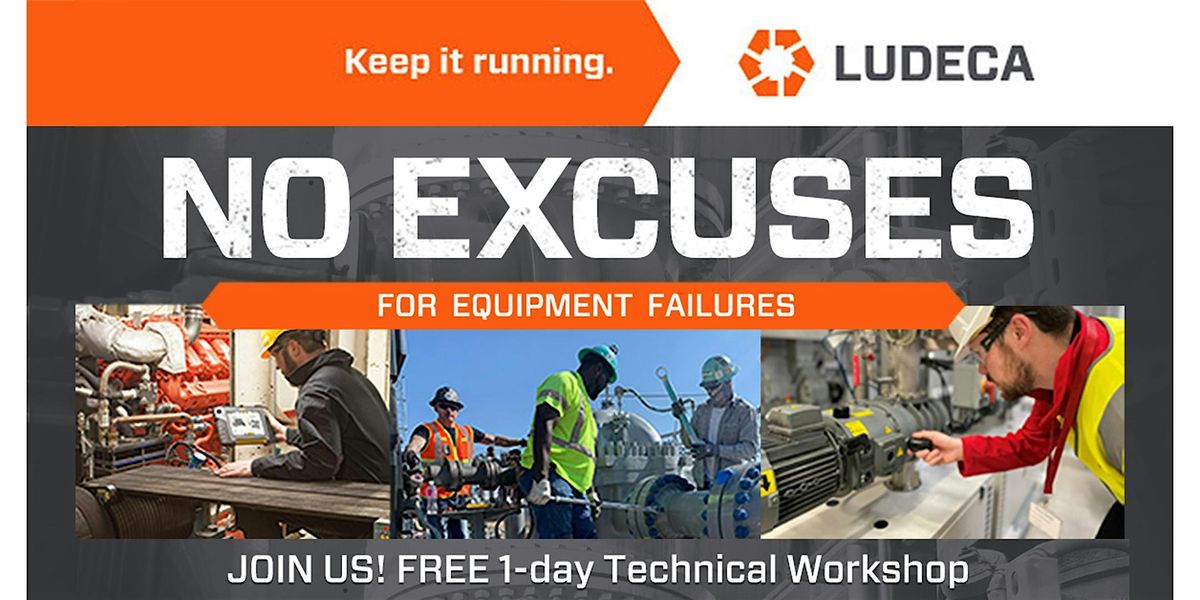 No Excuses for Equipment Failures Workshop - Baton Rouge