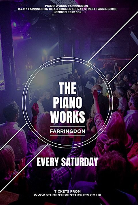 PIANO WORKS LATES @ PIANO WORKS FARRINGDON\/\/ EVERY SATURDAY