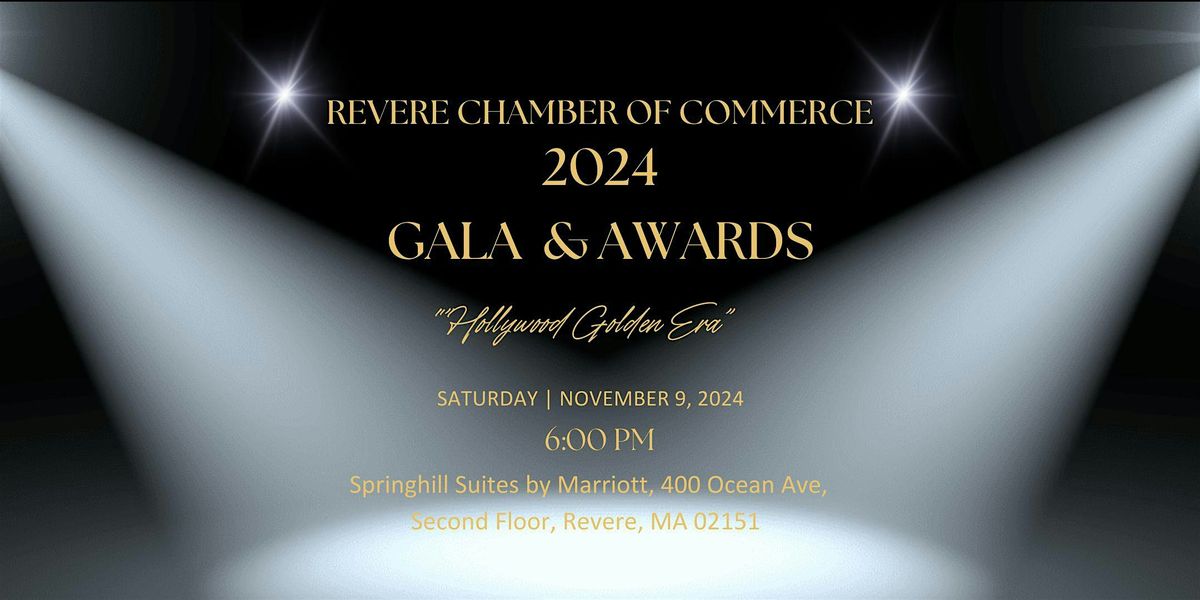 Revere Chamber of Commerce 2024 Gala and Awards Dinner