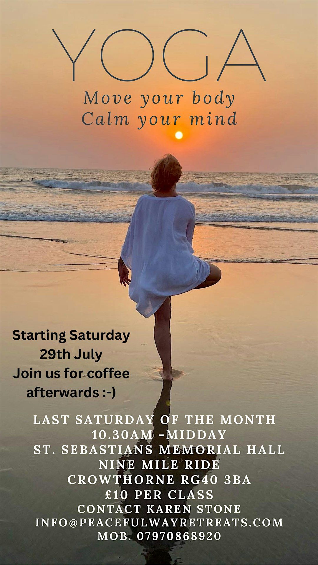 Saturday Morning Yoga Class with Karen - Move your Body, Calm your Mind