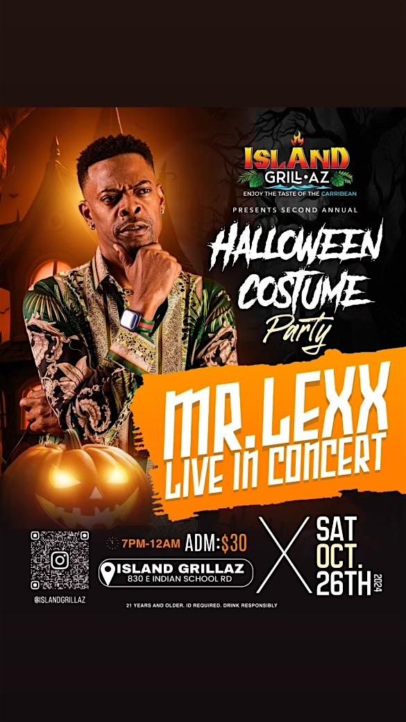 Island Grill Az Presents Mr. Lexx Live in Concert [Halloween Costume