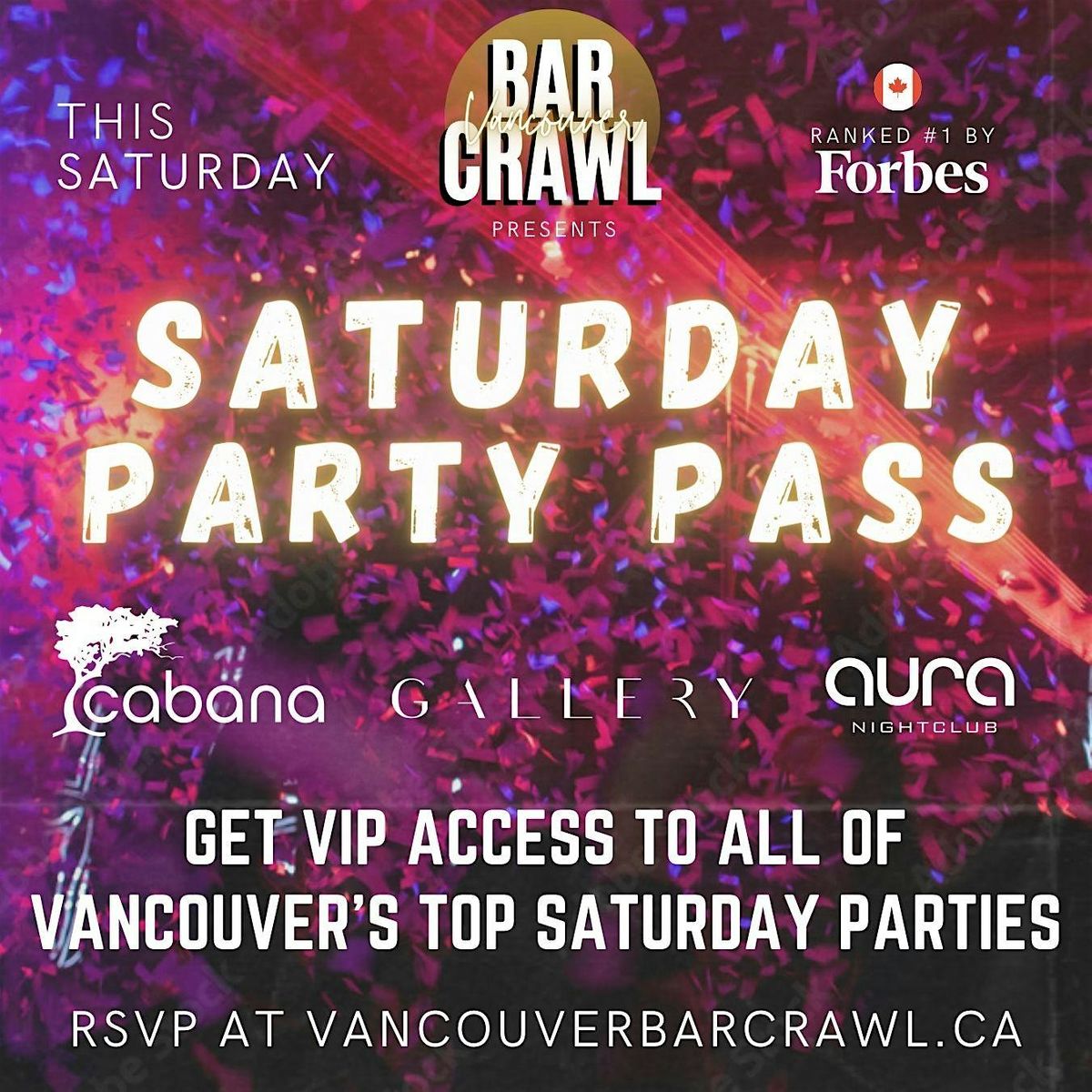 SATURDAY: VANCOUVER PARTY PASS by Vancouver Bar Crawl