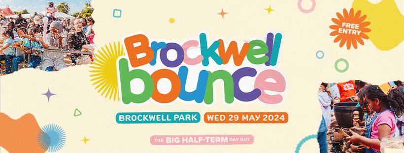 Brockwell Bounce 2024 - Free Family Community Festival!