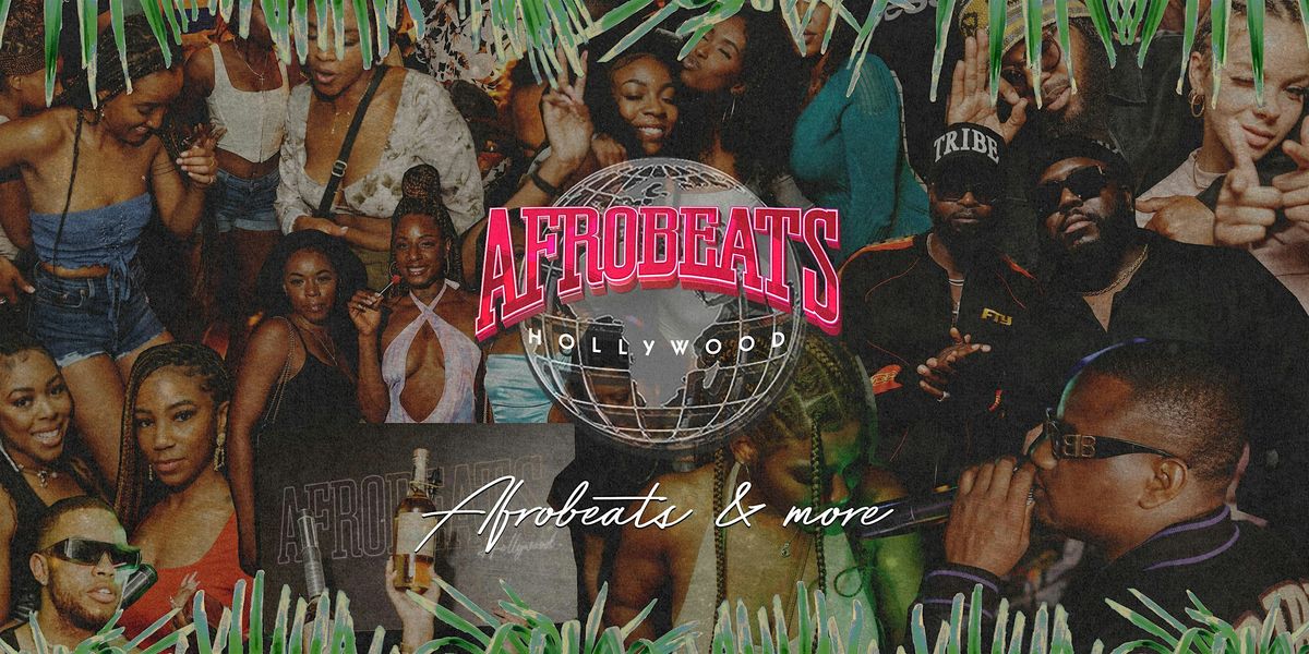 AFROBEATS HOLLYWOOD