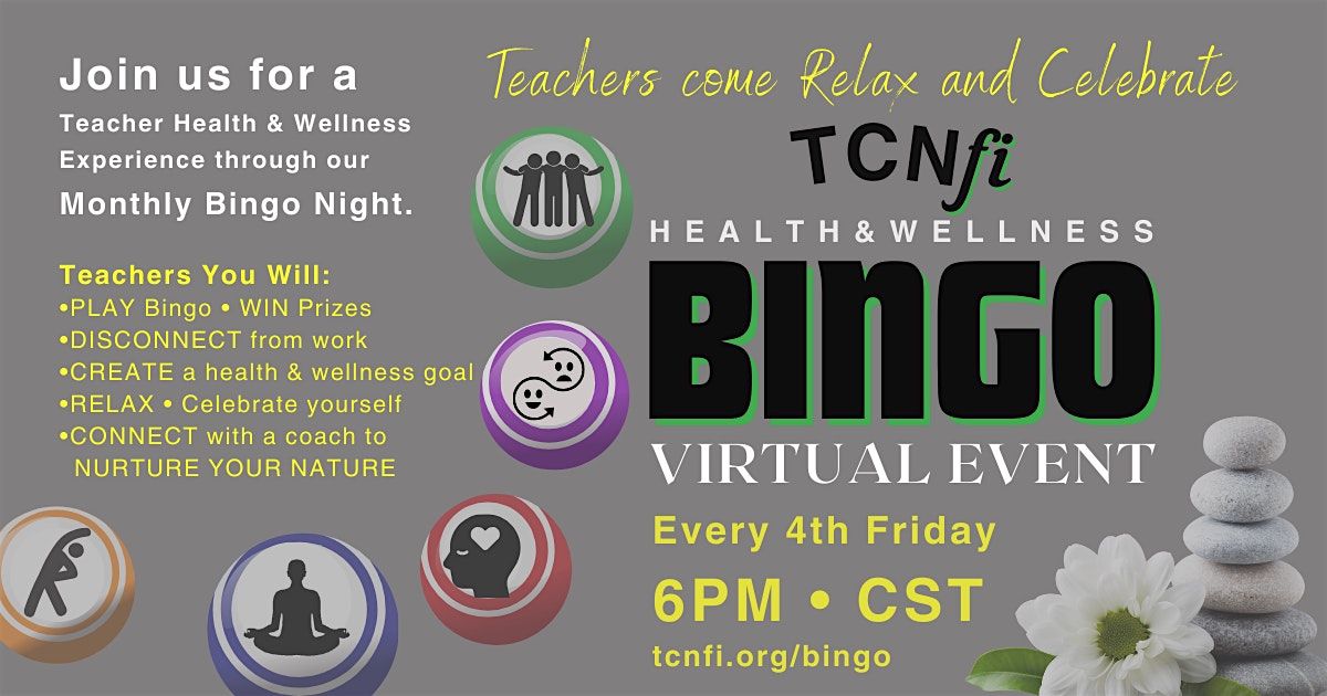 MONTHLY Teacher Health & Wellness BINGO Night Event - December 27th!