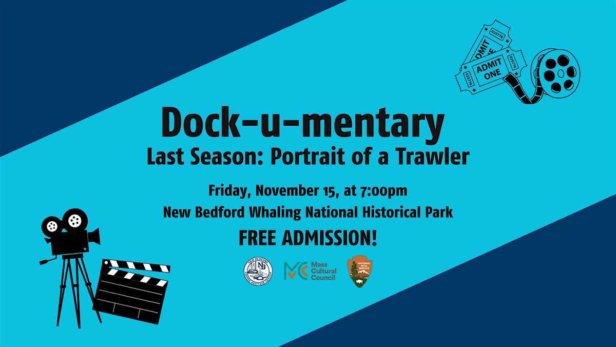 November Dock-u-mentary: Last Season: Portrait of a Trawler