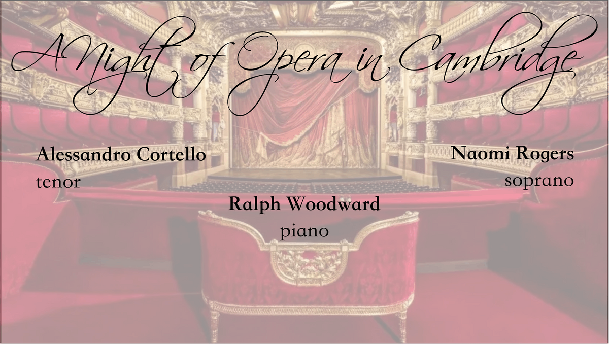 A Night of Opera in Cambridge