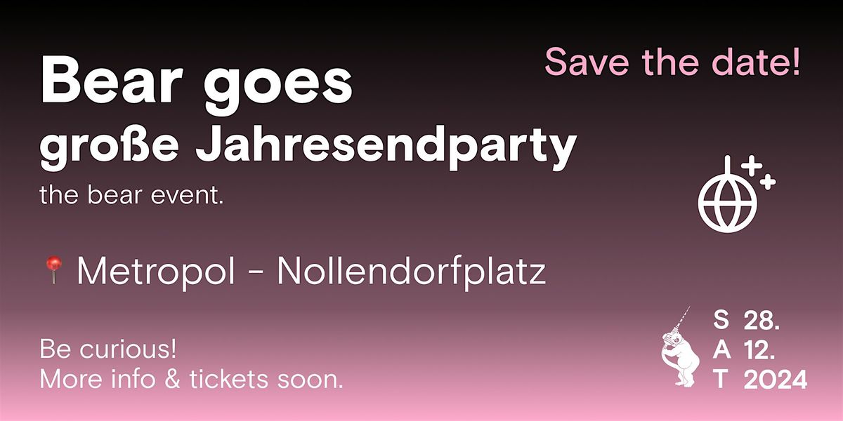 Bear goes gro\u00dfe Jahresendparty