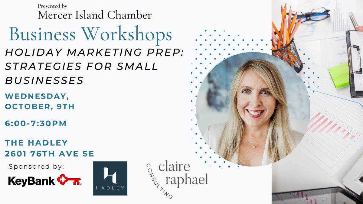 Business Workshop: Holiday Marketing Prep: Strategies For Small Businesses