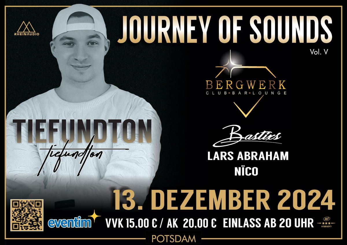 JOURNEY OF SOUNDS - TiefundTon, Bastixs u.a. live im BERGWERK Potsdam