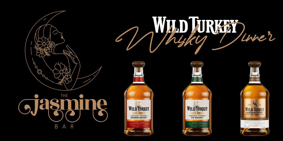 Wild Turkey Whisky Dinner