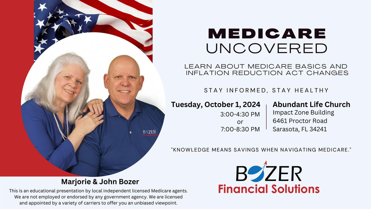 Medicare Uncovered (Live. In-Person. Afternoon event)