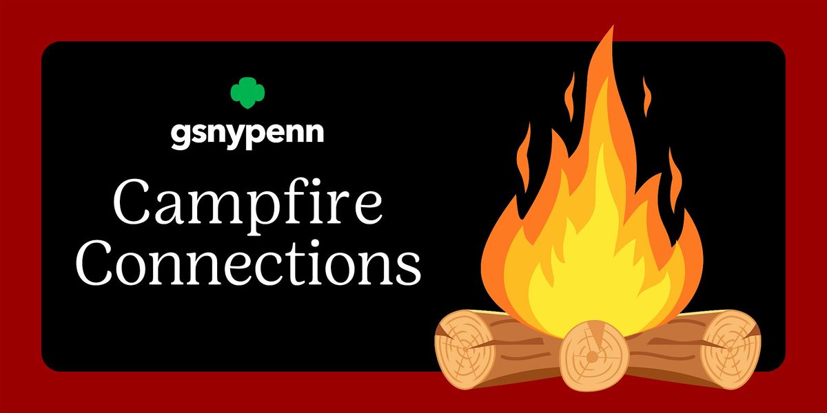 Campfire Connections: A Girl Scout Alum Event (Ithaca, N.Y.)