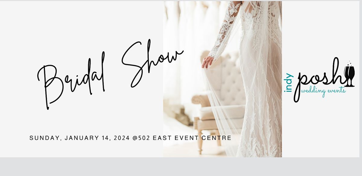 Posh Winter Bridal Show 2024