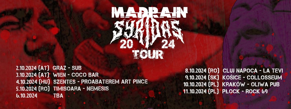 MadRain (CZ) + Syridas (CZ) Tour 2024 