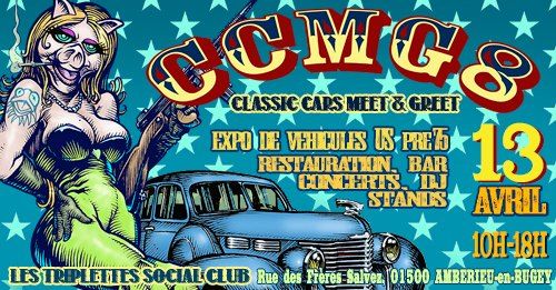 CCMG8 - Classic Cars Meet & Greet - 13 avril 2025