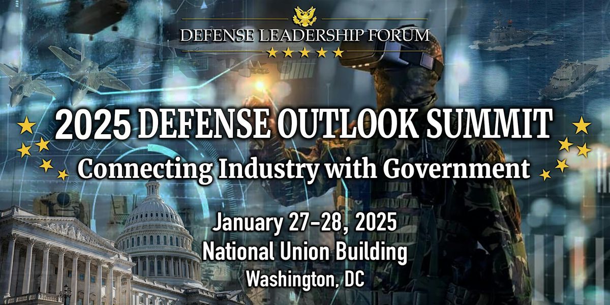 2025 DEFENSE OUTLOOK SUMMIT