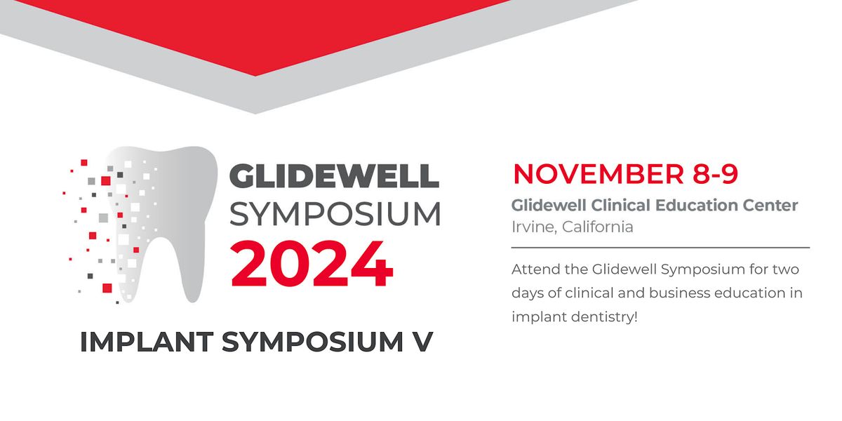 Glidewell Implant Symposium V