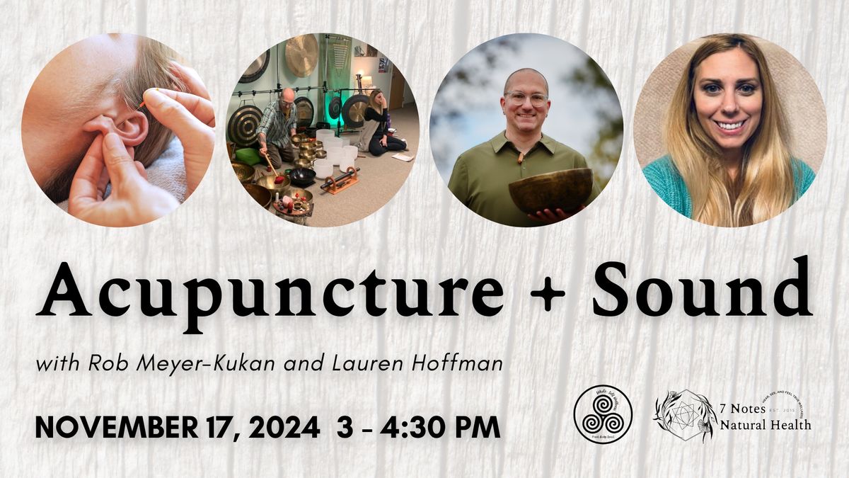 Acupuncture + Sound