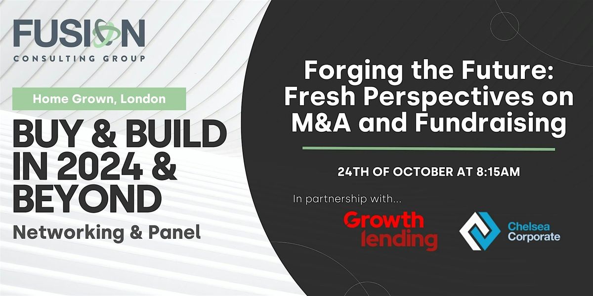 Forging the Future: Fresh Perspectives on M&A and Fundraising