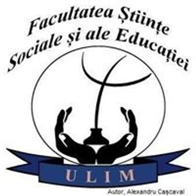 Facultatea \u0218tiin\u021be Sociale \u0219i ale Educa\u021biei - ULIM