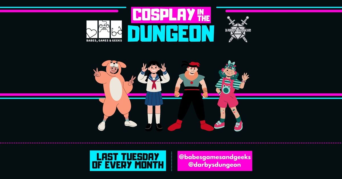 Cosplay in the Dungeon