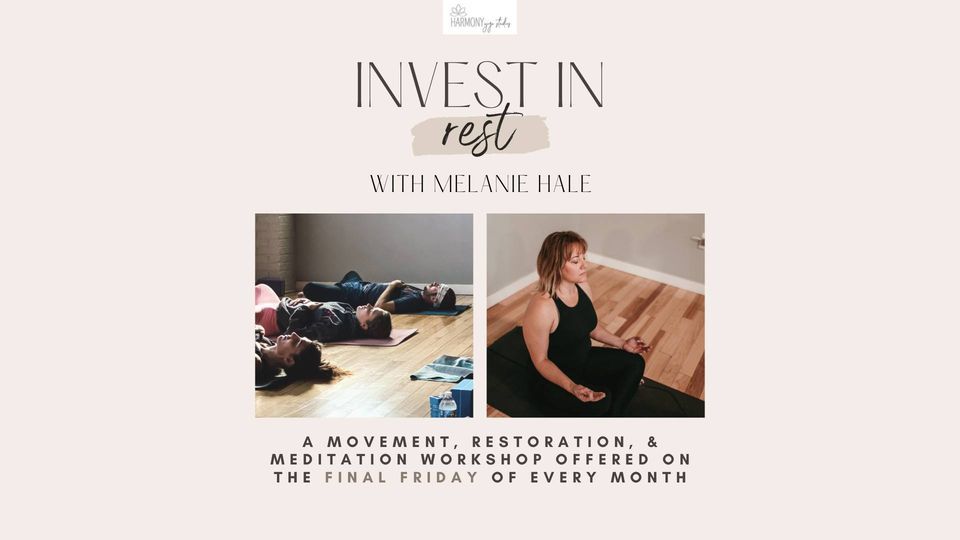 Invest in Rest with Melanie Hale