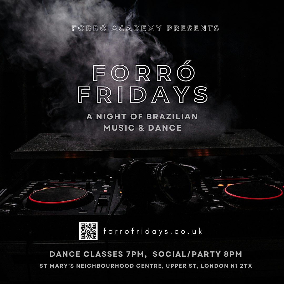 Free dance class - Brazilian DJ party night (Forr\u00f3 Fridays - Angel, London)