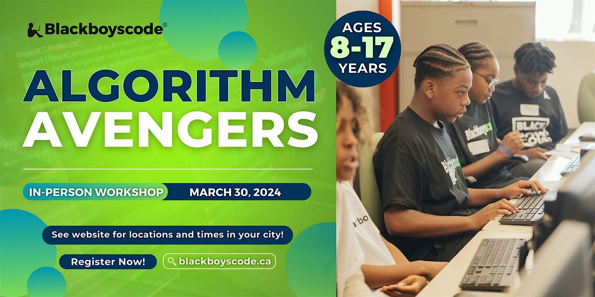 Black Boys Code Brampton - Algorithm Avengers