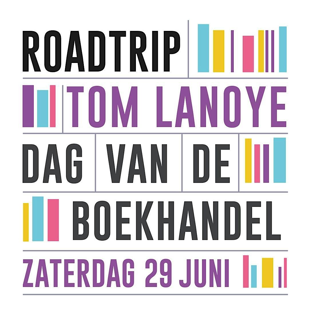 Dag van de Boekhandel : Roadtrip Tom Lanoye