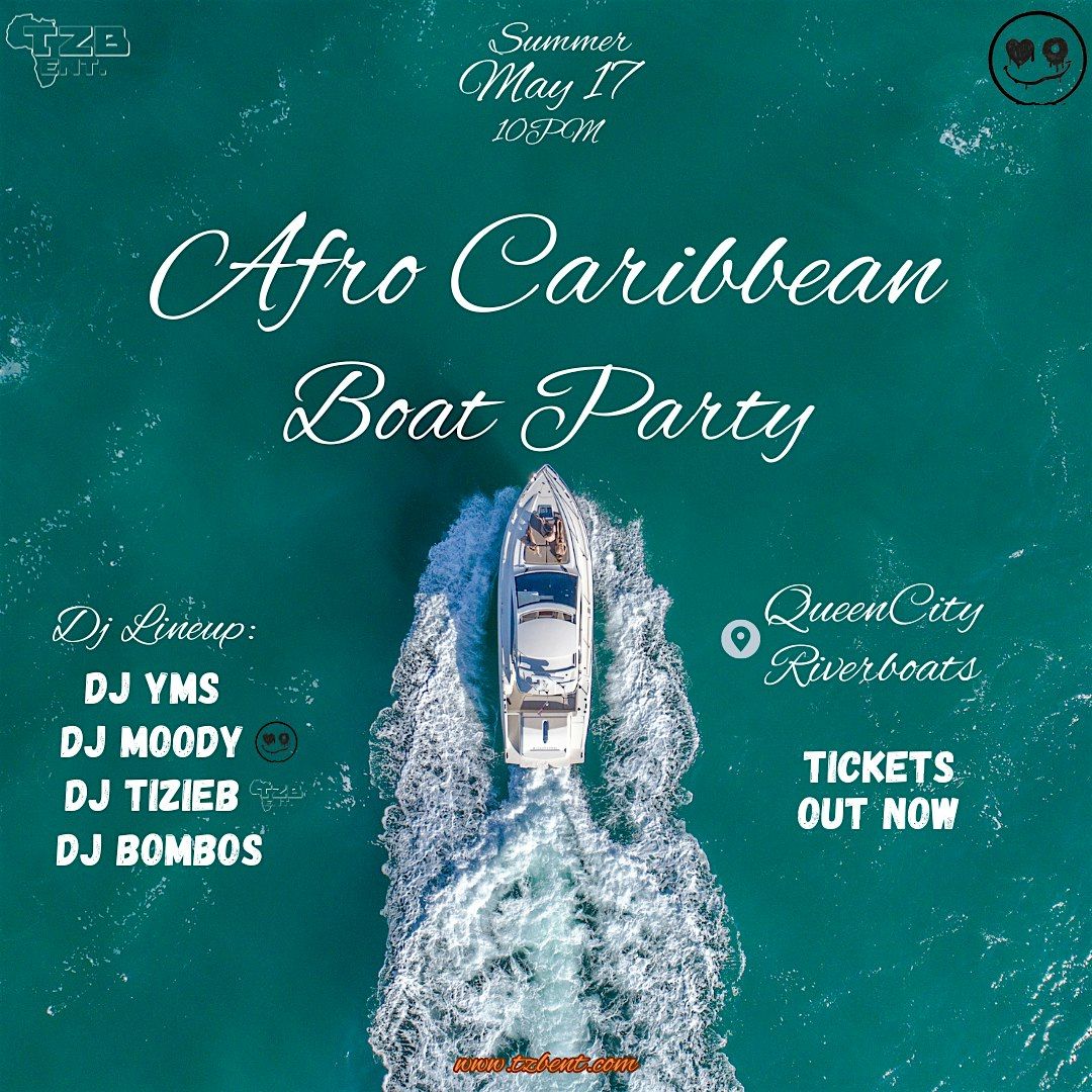 Afro Caribbean Boat Party