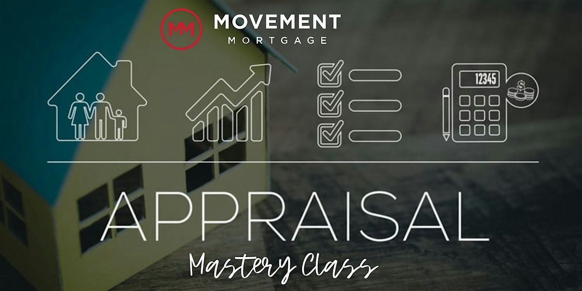 Appraisal Mastery  Class -  check out the Movement difference