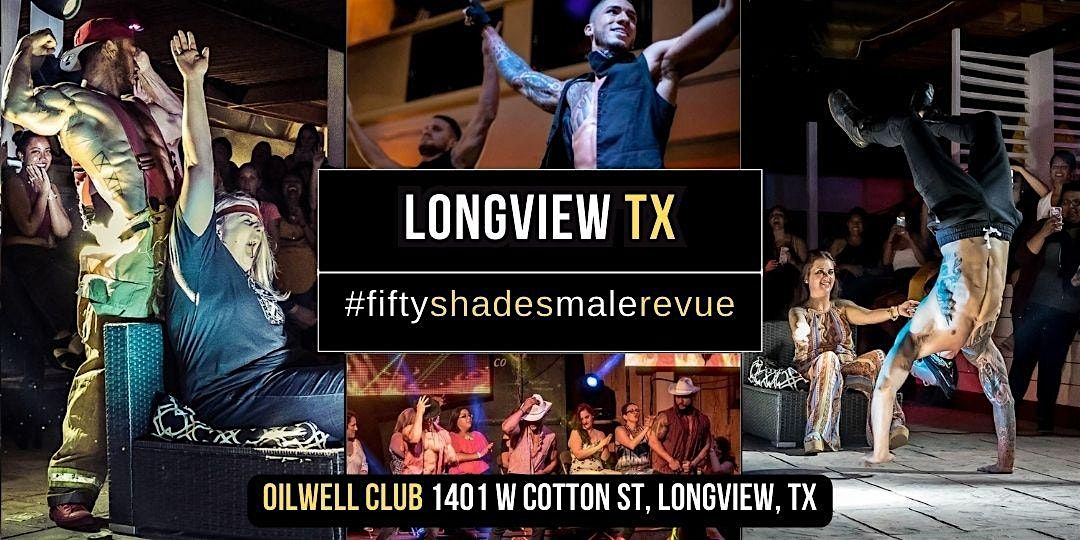 Longview, TX | Shades of Men Ladies Night Out