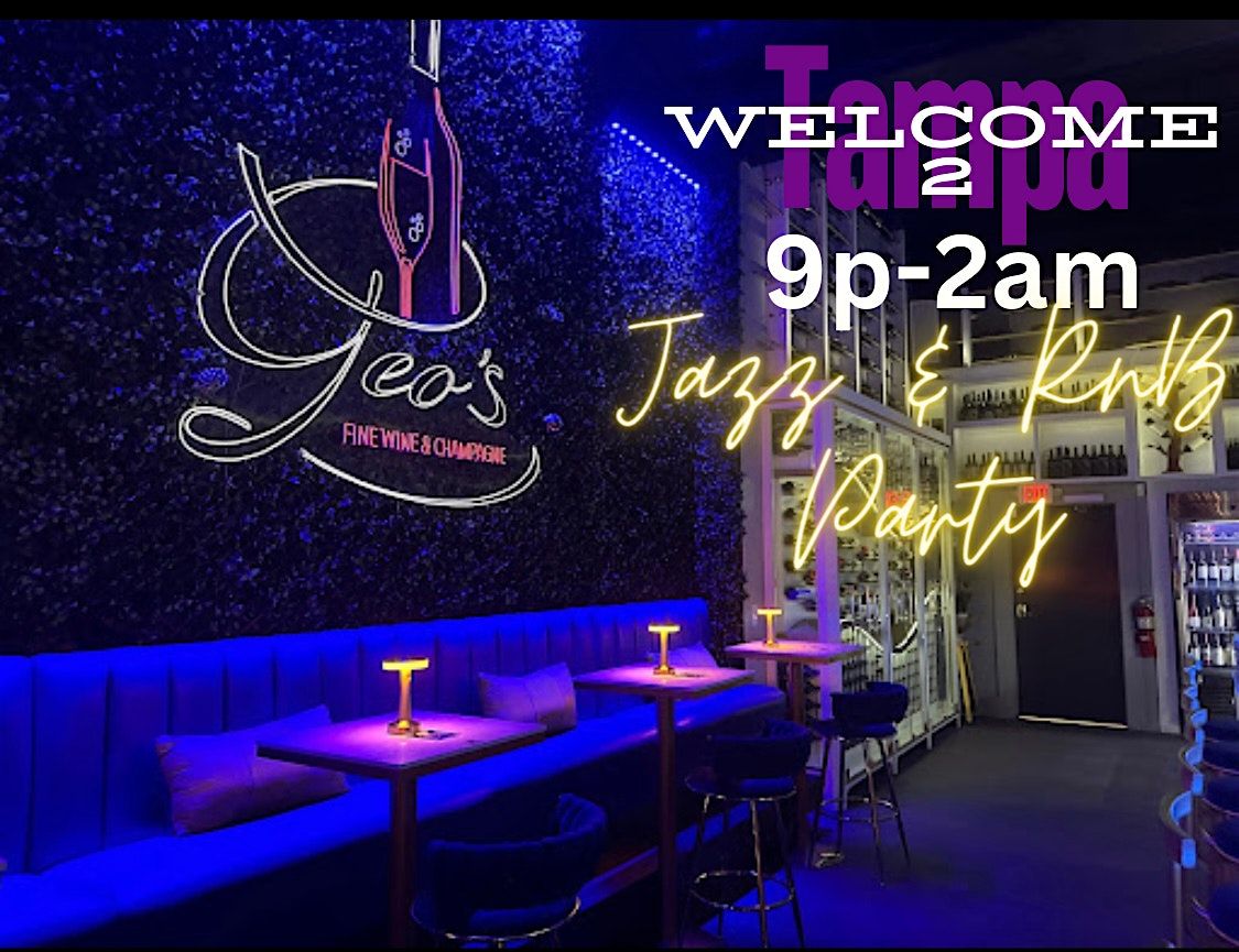 Welcome To Tampa Jazz & R&B Party