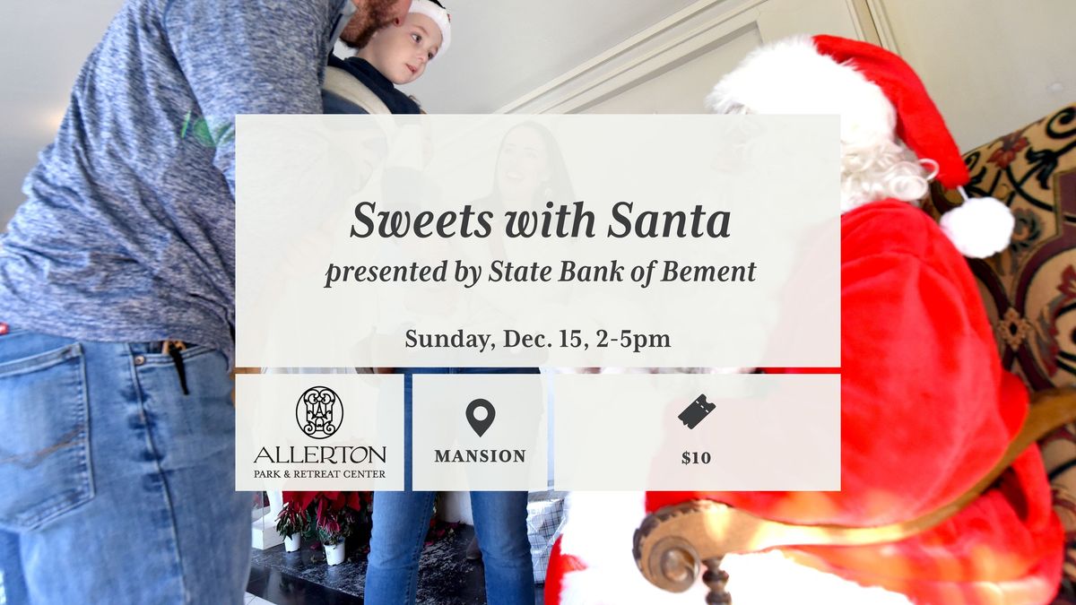 Sweets With Santa presented by State Bank of Bement