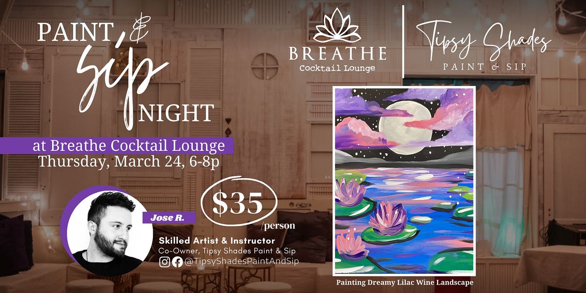 Paint & Sip at Breathe Cocktail Lounge - Kernersville, NC