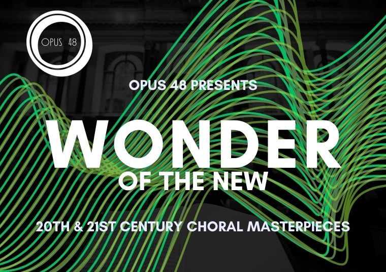 Opus 48 | Wonder of the New