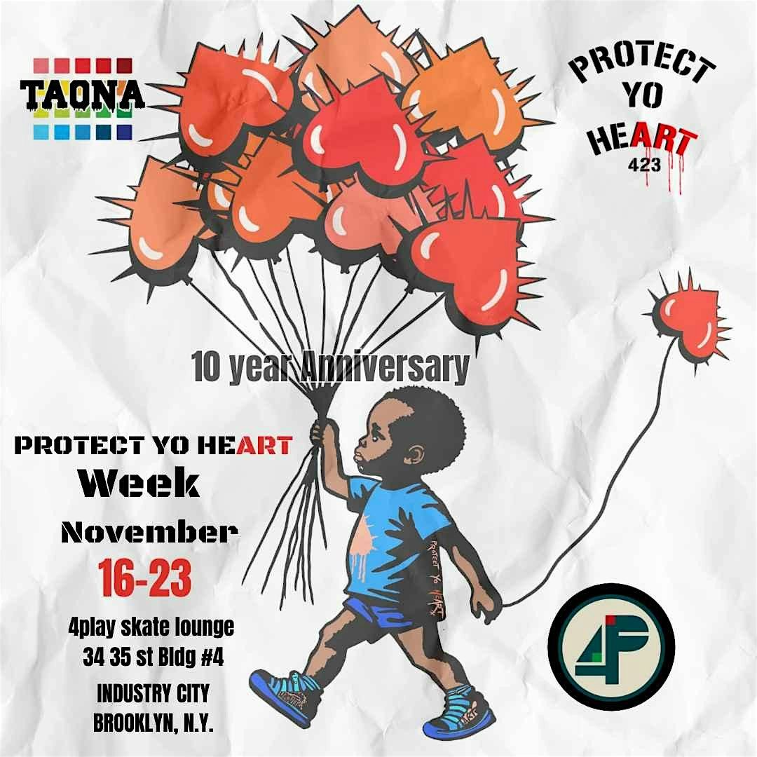 PROTECT YO HEART  WEEK