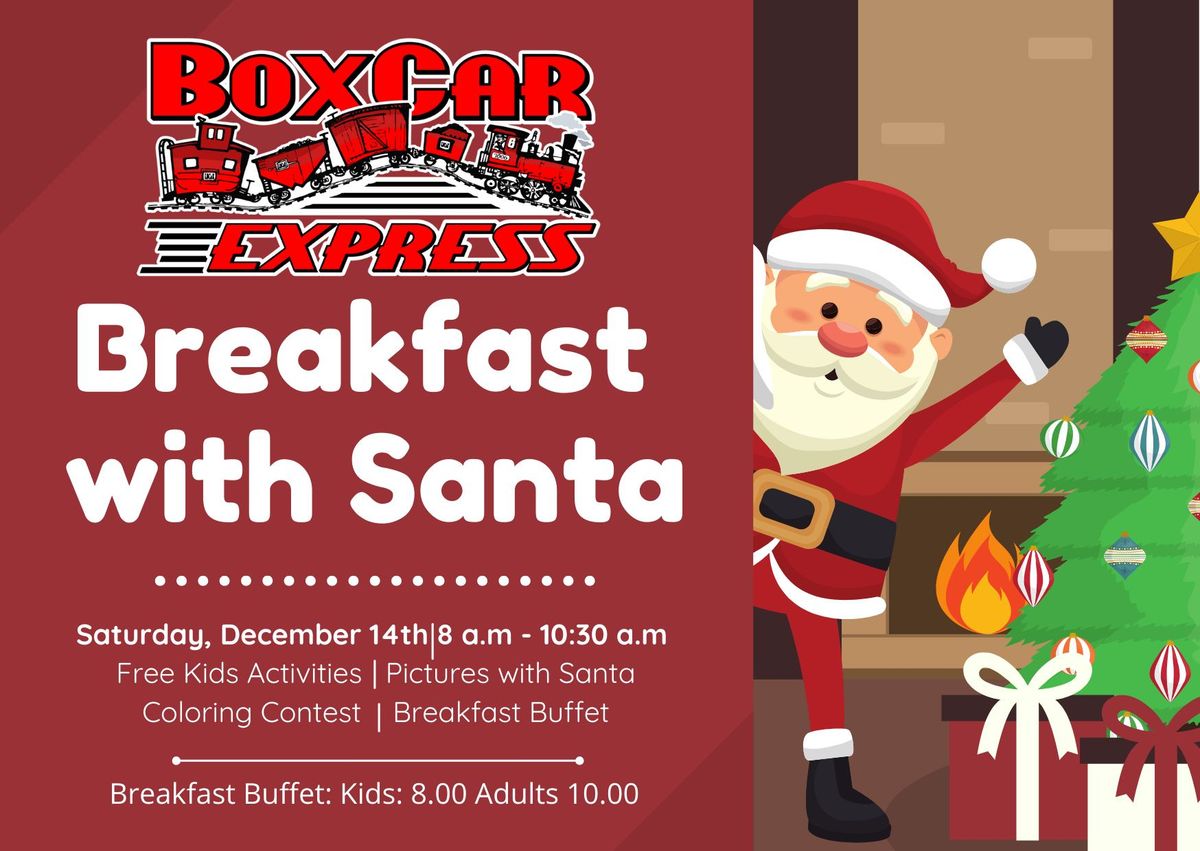 \ud83c\udf85\ud83c\udffc Boxcar Breakfast with Santa\ud83c\udf85\ud83c\udffc