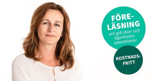 Gratis informationsm\u00f6te om gr\u00e5starrsoperation och \u00f6gonlocksoperation i Karlstad