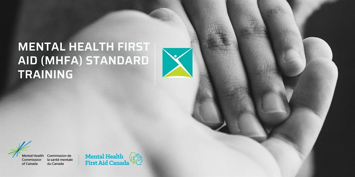 Mental Health First Aid Standard Training 2024