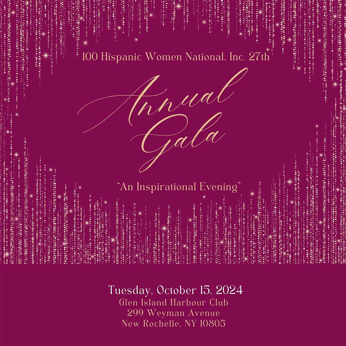 100 Hispanic Women 27th Annual Awards Gala \u201cAn Inspirational Evening\u201d