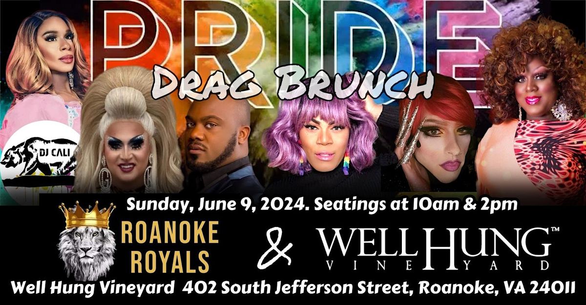 Pride Drag Brunch featuring the Roanoke Royals