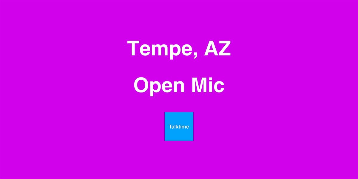 Open Mic - Tempe