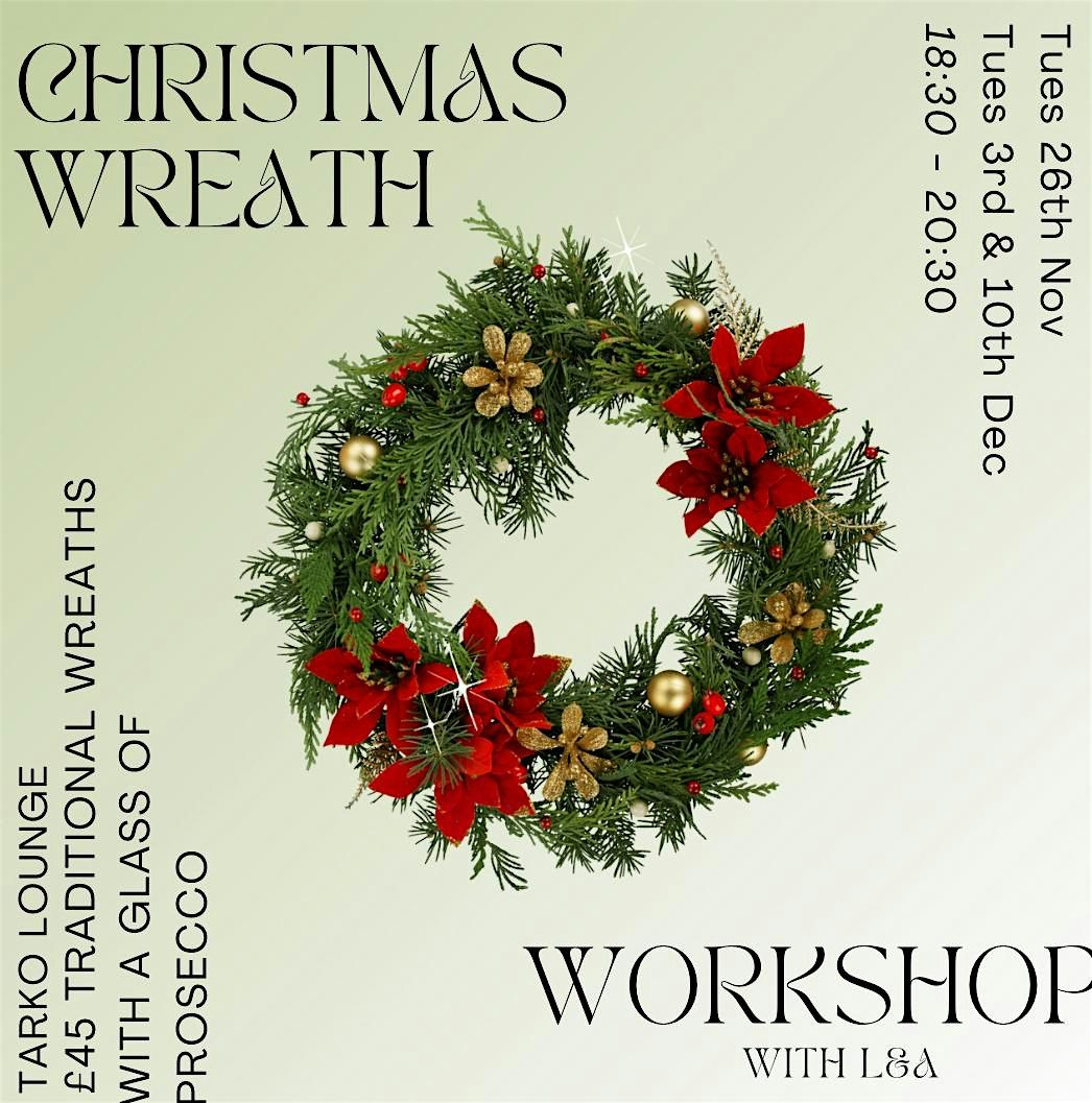 Christmas Wreath Workshop